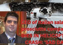 CEO of Italian Salami and Prosciutto Company Dies in Helicopter Crash: ‘A Sad Day’